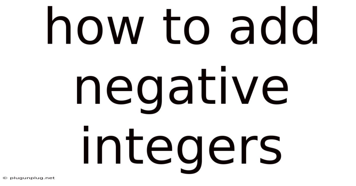 How To Add Negative Integers