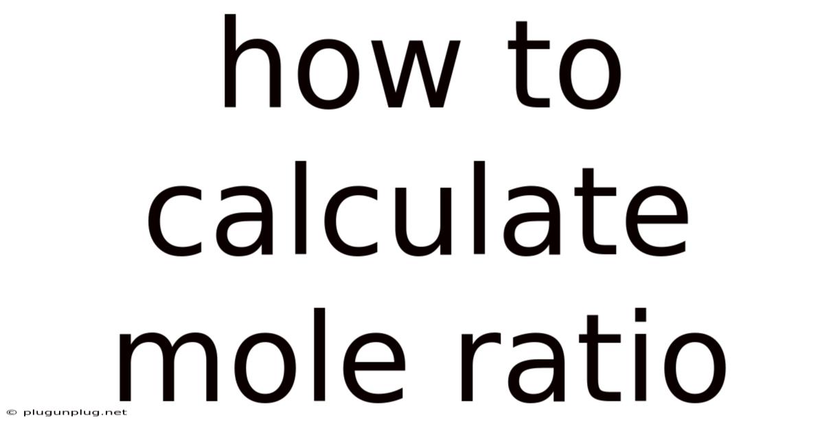How To Calculate Mole Ratio