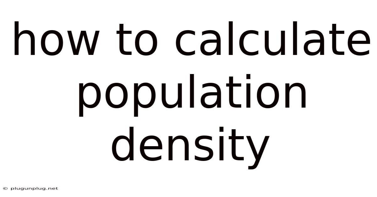 How To Calculate Population Density