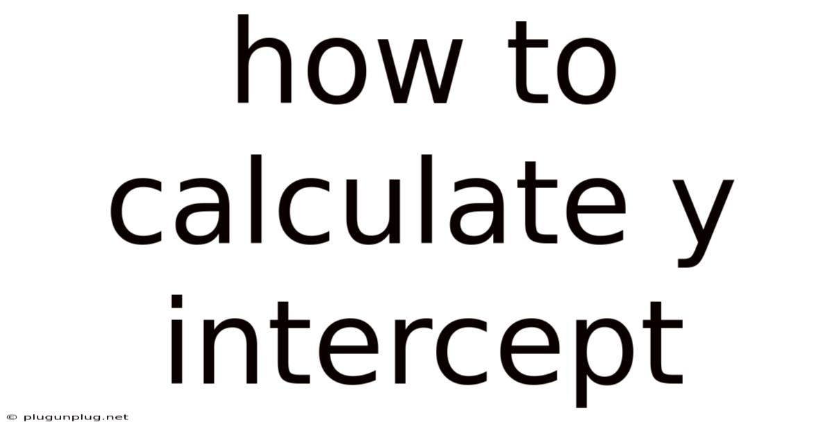 How To Calculate Y Intercept