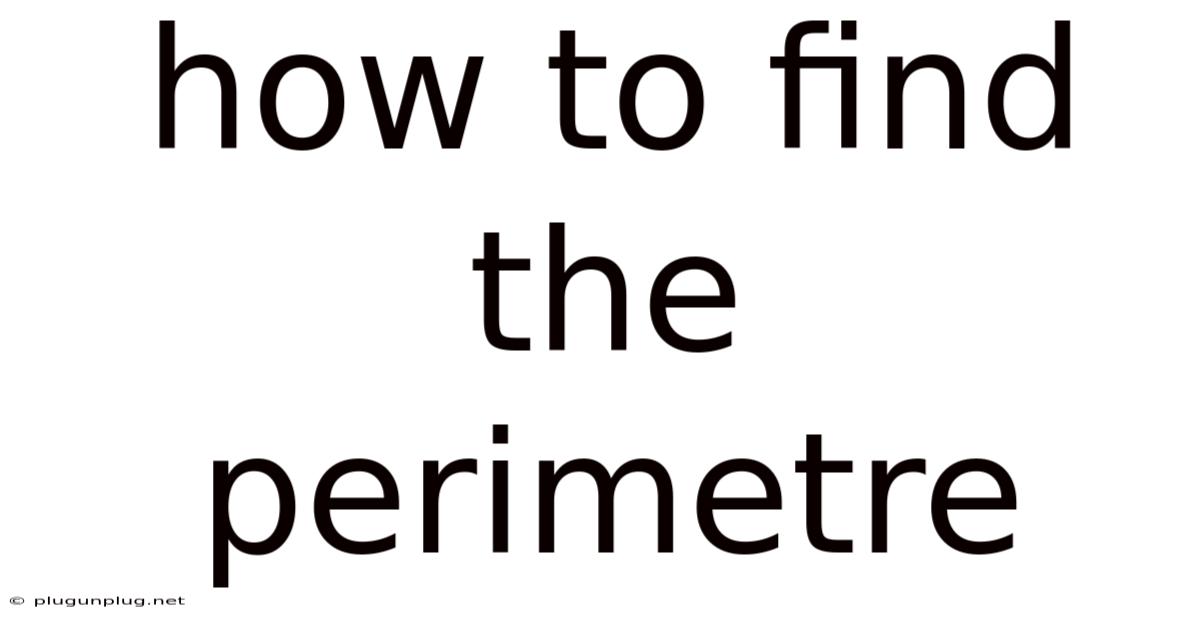 How To Find The Perimetre
