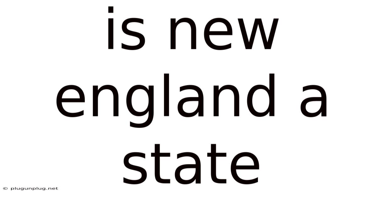 Is New England A State
