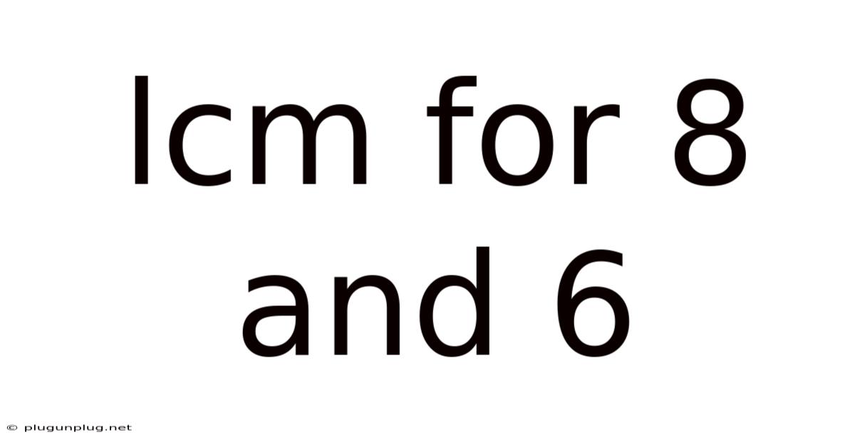 Lcm For 8 And 6