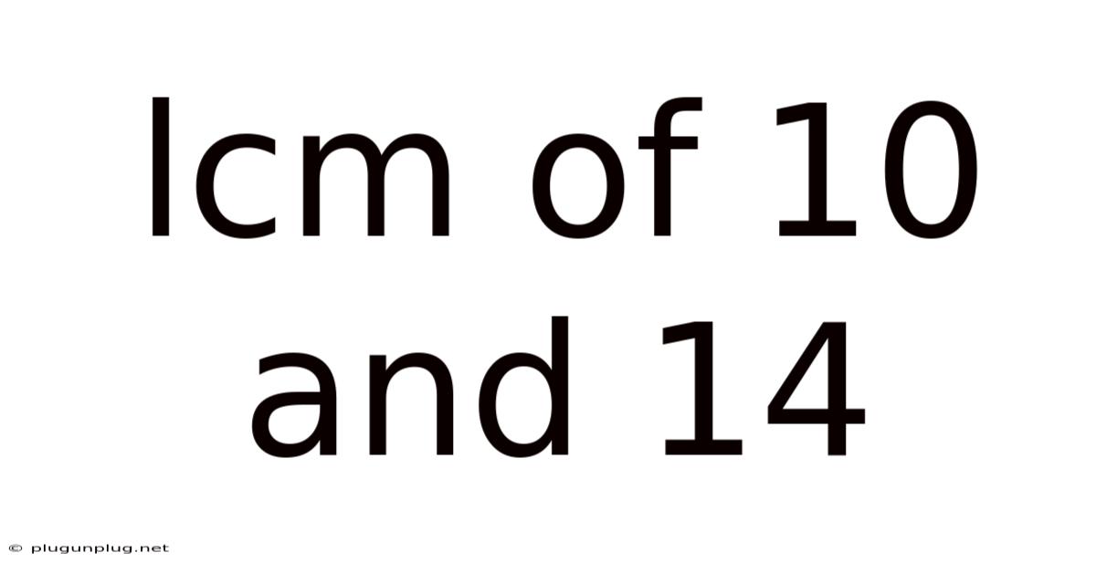 Lcm Of 10 And 14