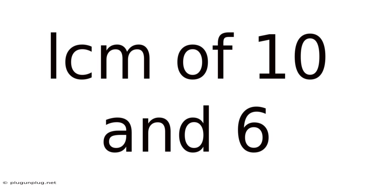 Lcm Of 10 And 6