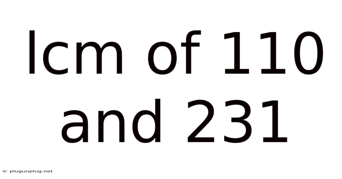 Lcm Of 110 And 231