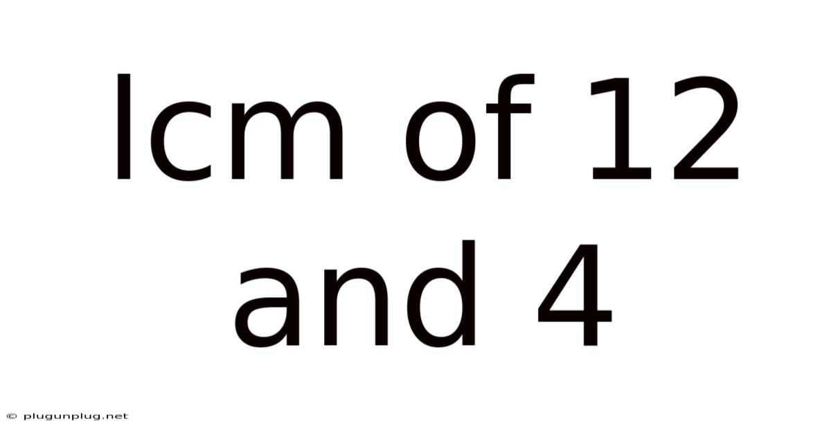 Lcm Of 12 And 4