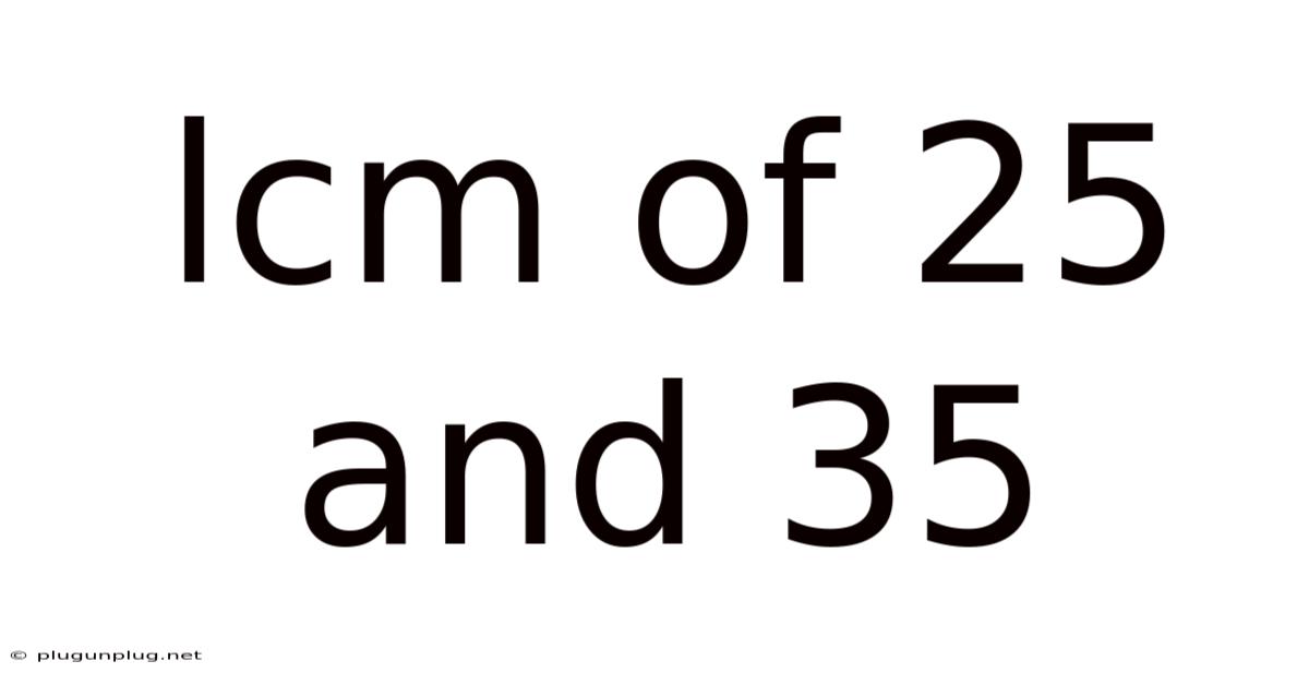 Lcm Of 25 And 35
