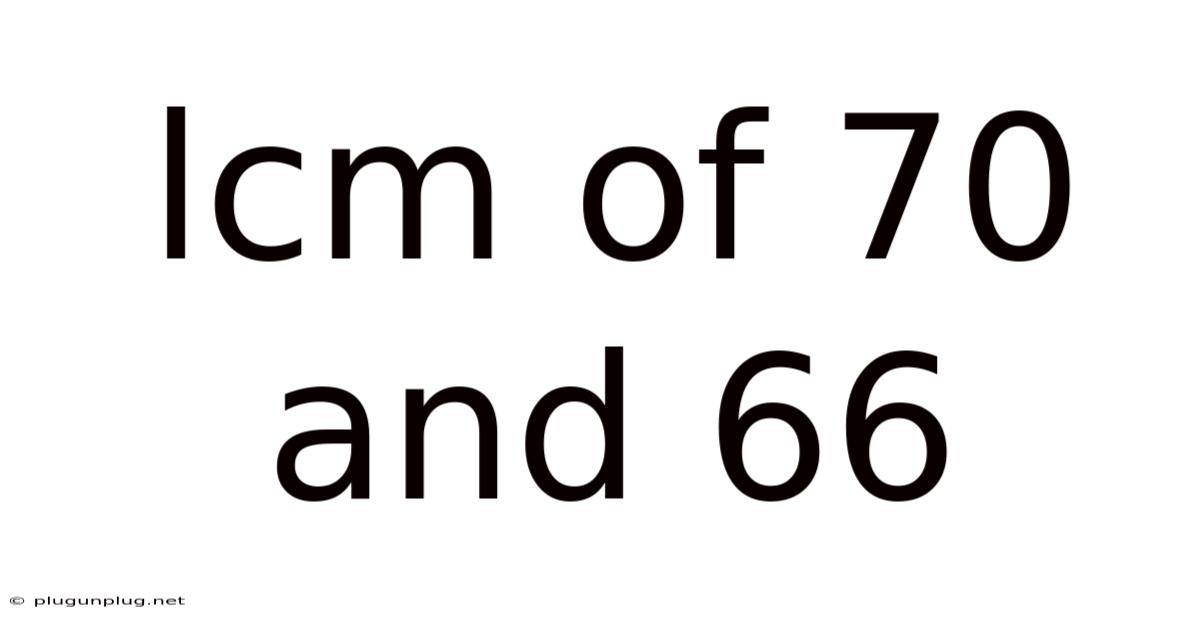 Lcm Of 70 And 66