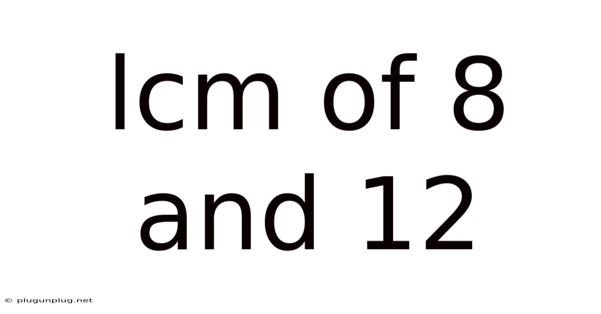 Lcm Of 8 And 12