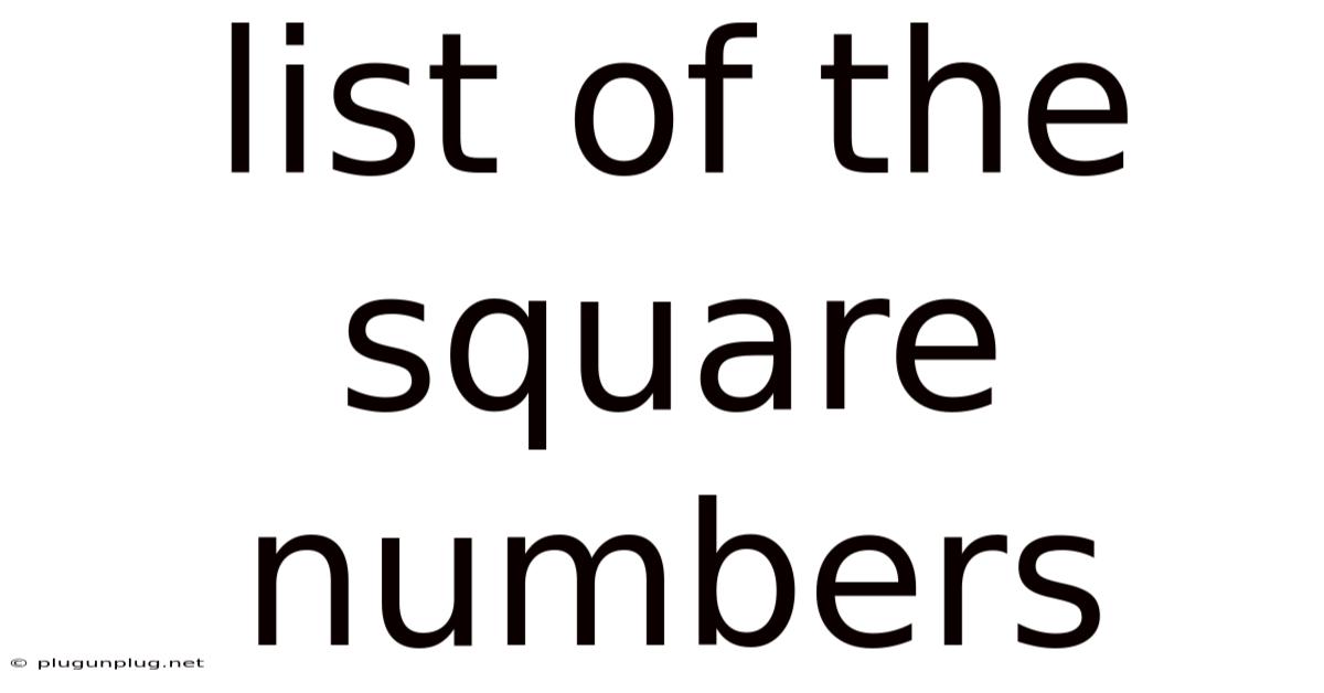 List Of The Square Numbers