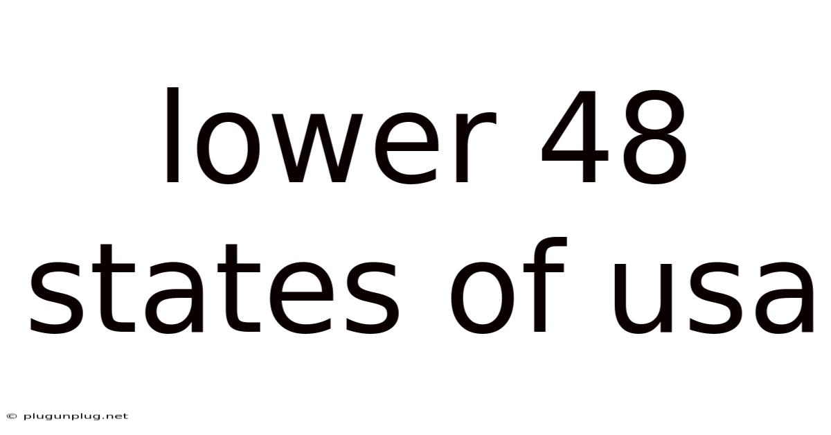 Lower 48 States Of Usa
