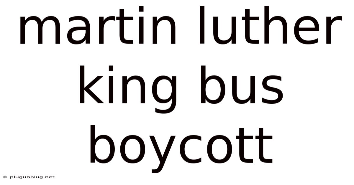 Martin Luther King Bus Boycott