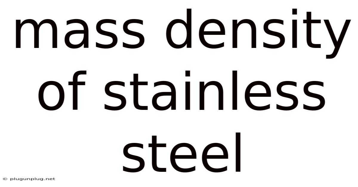 Mass Density Of Stainless Steel