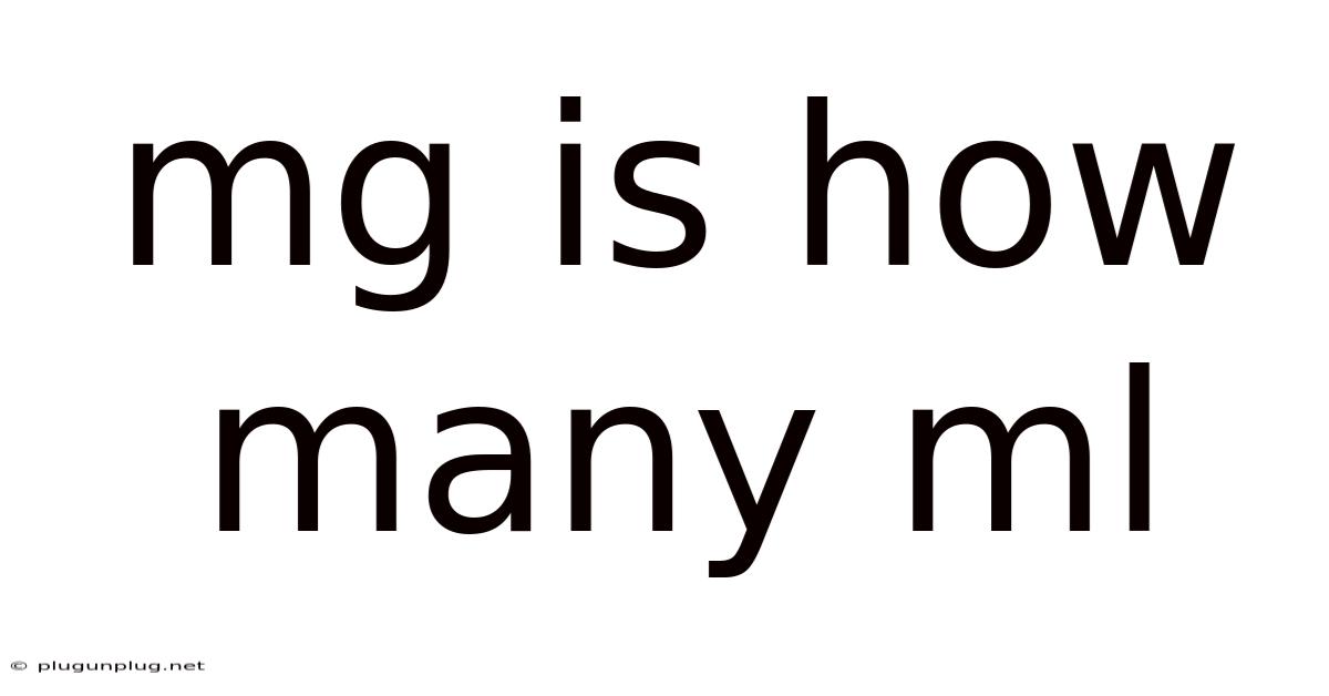 Mg Is How Many Ml