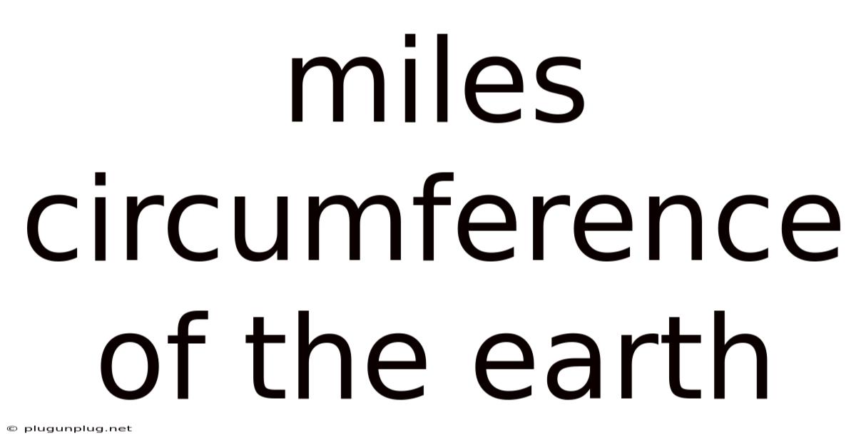 Miles Circumference Of The Earth