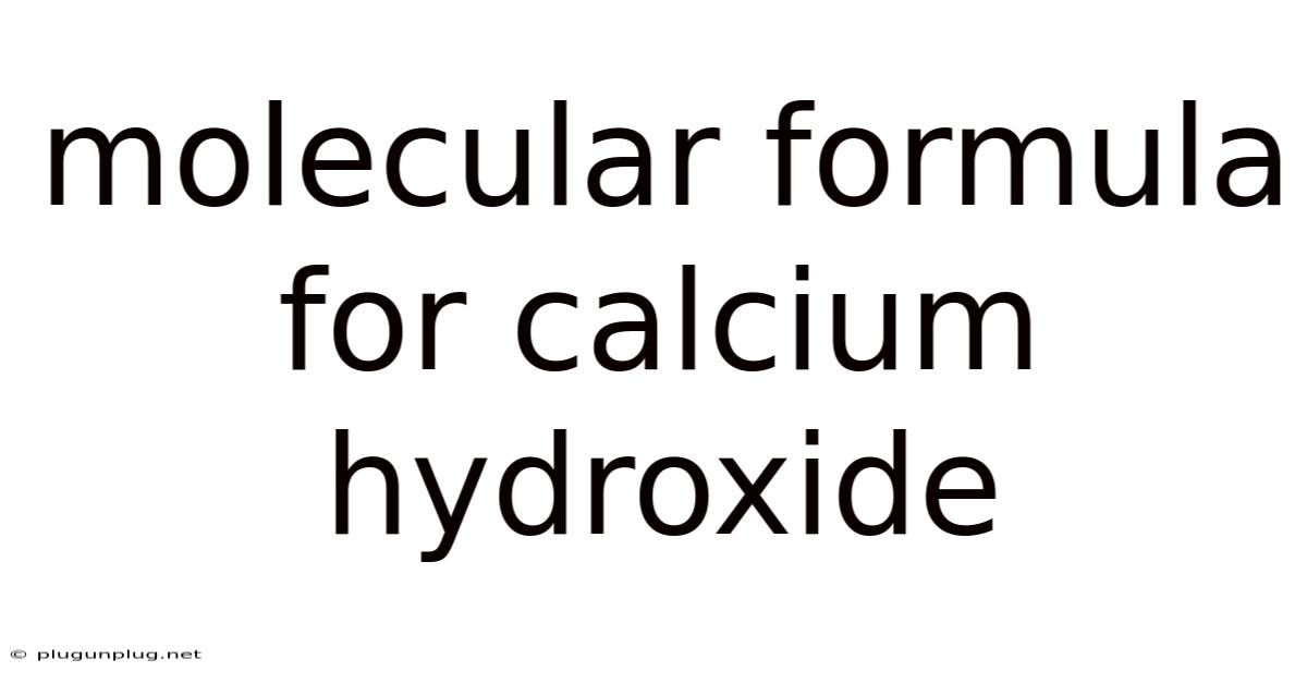 Molecular Formula For Calcium Hydroxide