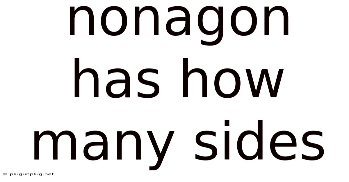Nonagon Has How Many Sides