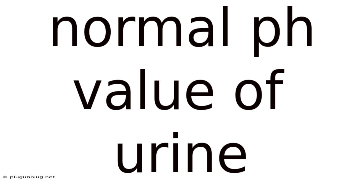 Normal Ph Value Of Urine