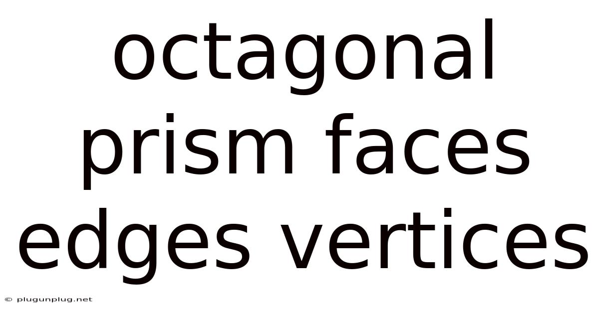 Octagonal Prism Faces Edges Vertices