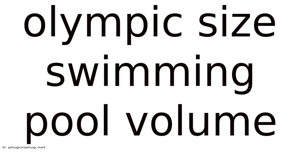 Olympic Size Swimming Pool Volume