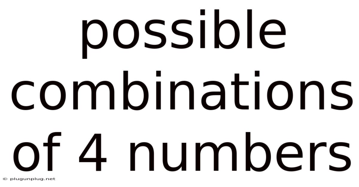 Possible Combinations Of 4 Numbers