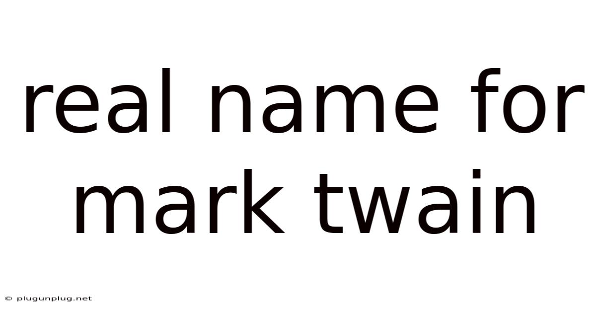 Real Name For Mark Twain