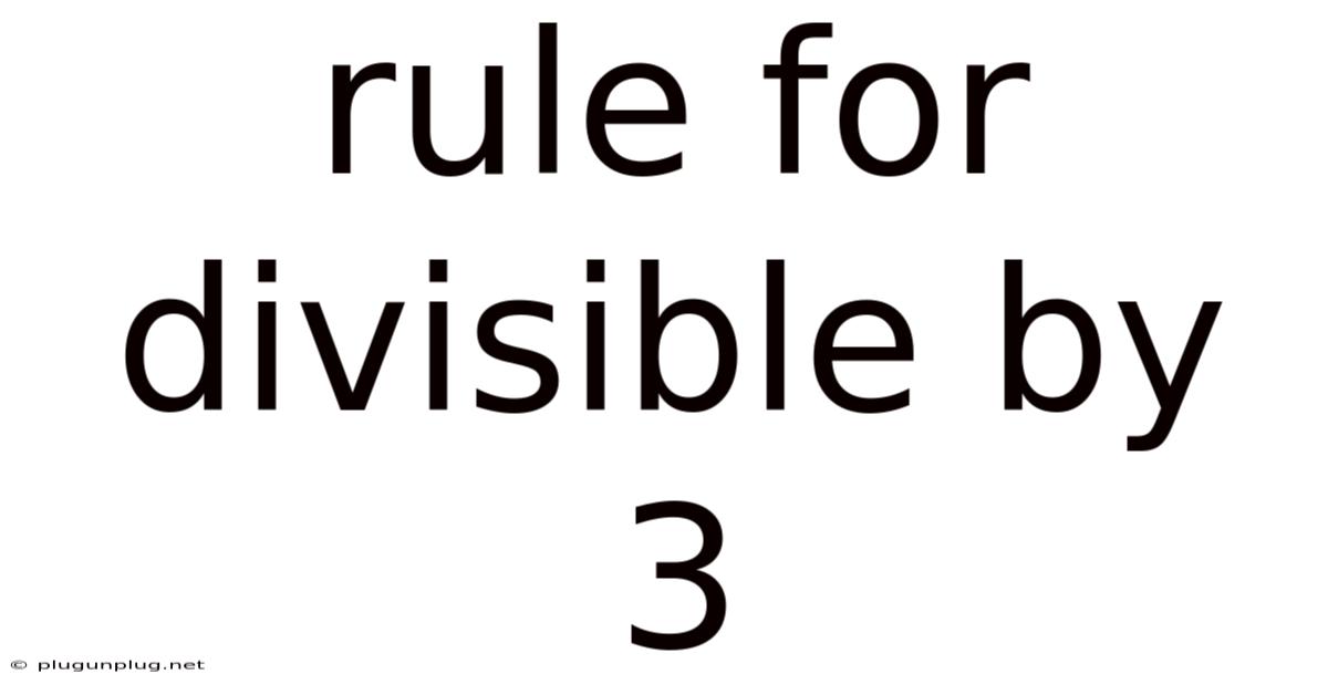 Rule For Divisible By 3