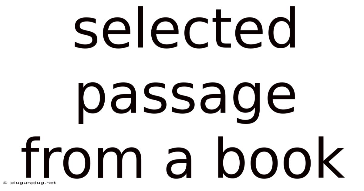 Selected Passage From A Book