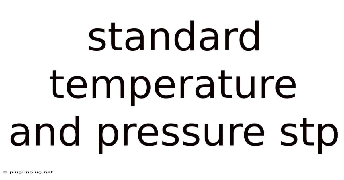 Standard Temperature And Pressure Stp