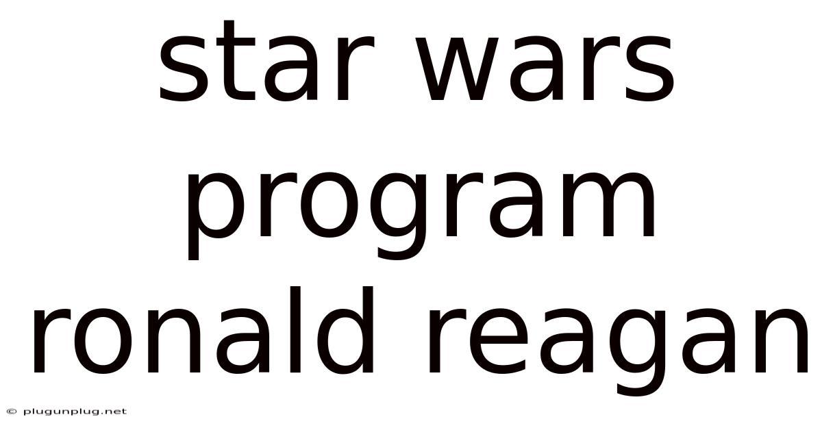Star Wars Program Ronald Reagan