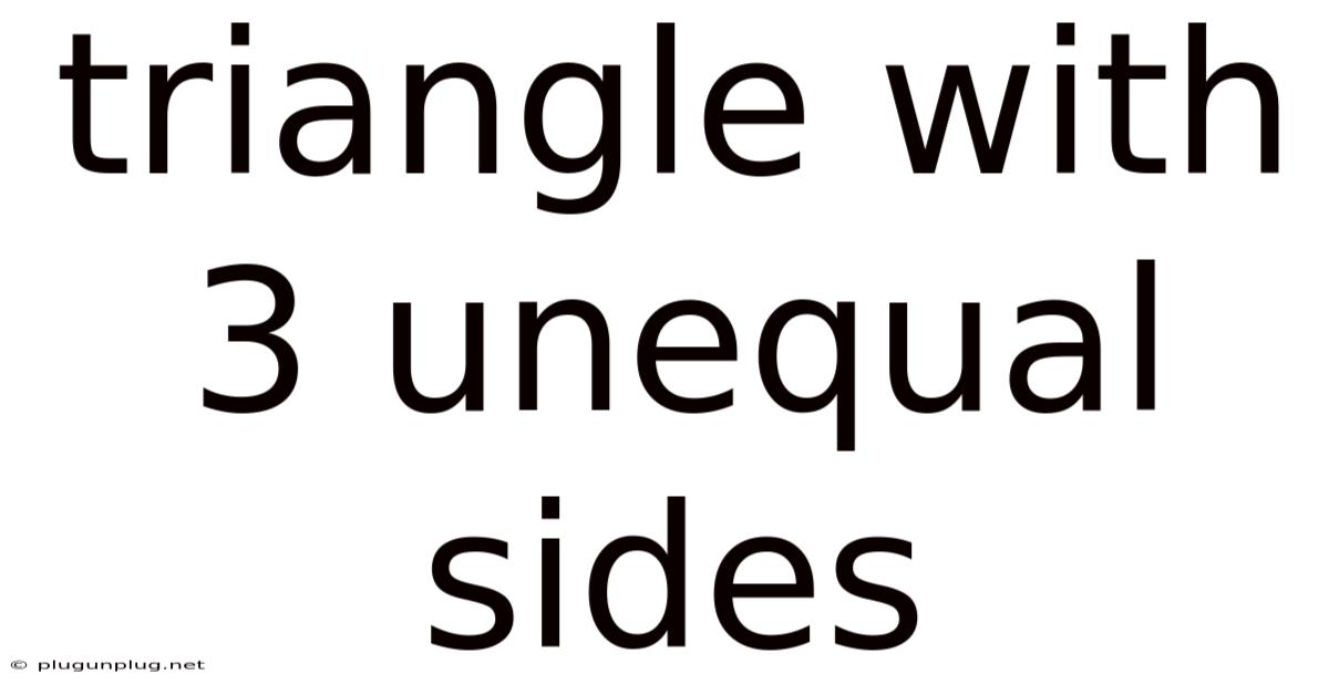 Triangle With 3 Unequal Sides