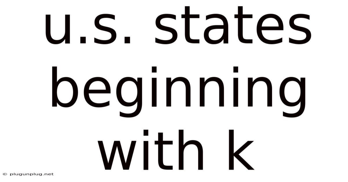U.s. States Beginning With K