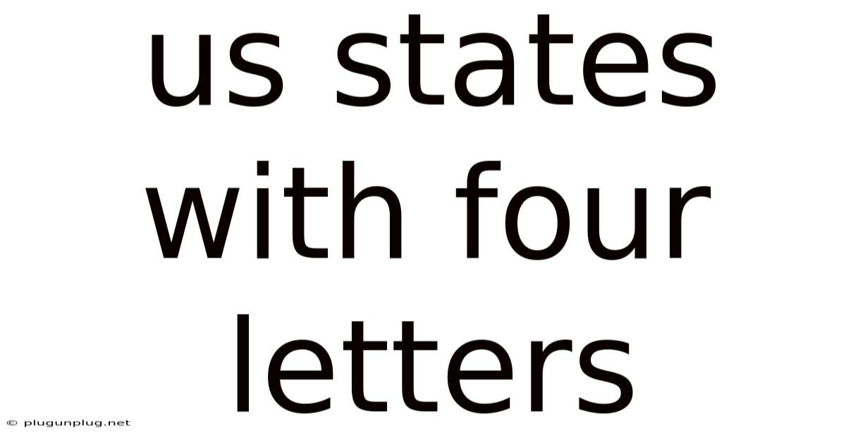 Us States With Four Letters