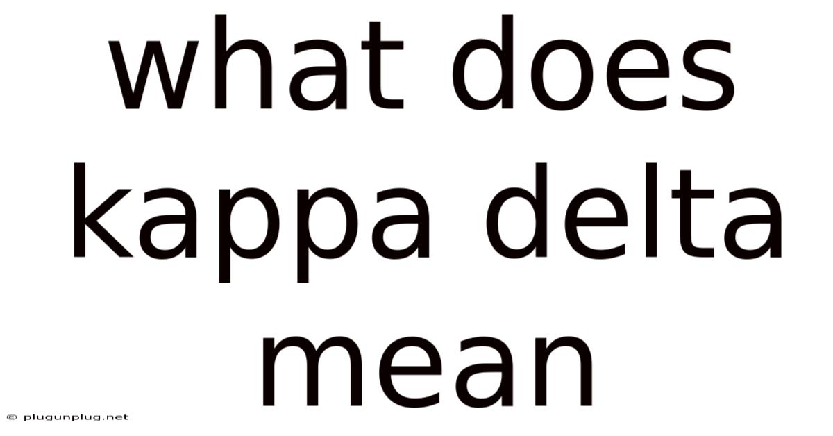 What Does Kappa Delta Mean