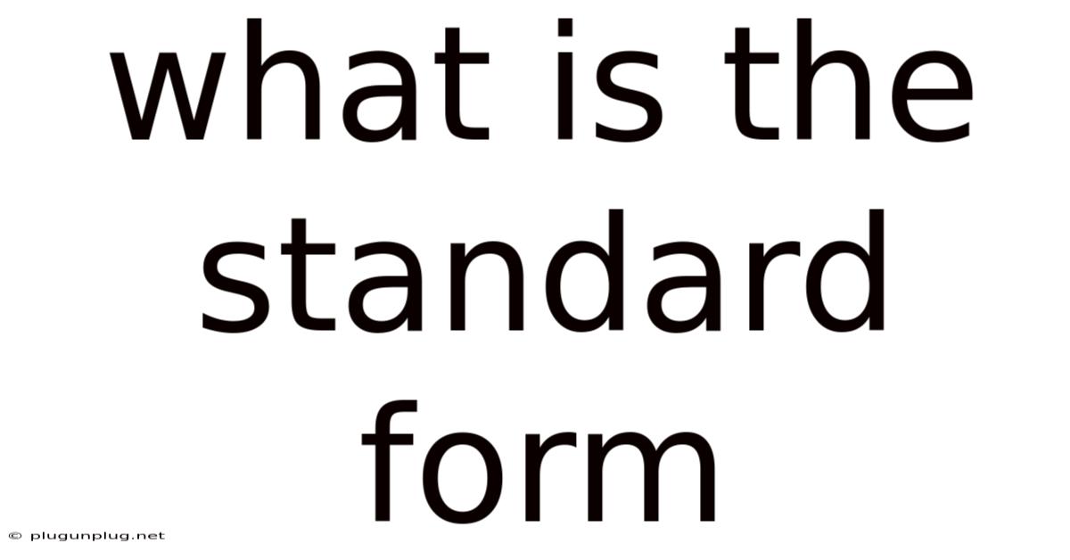What Is The Standard Form