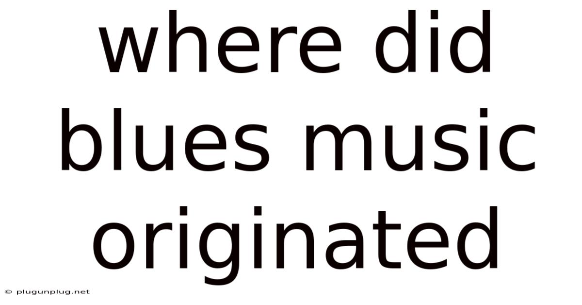 Where Did Blues Music Originated