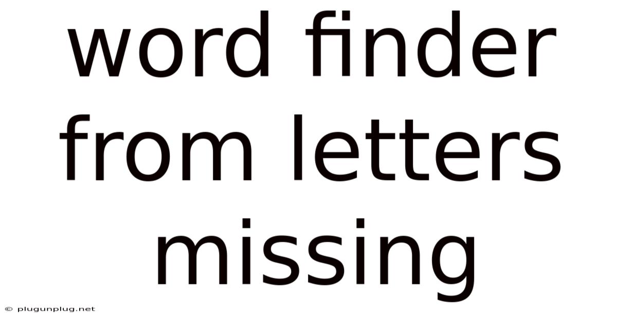 Word Finder From Letters Missing