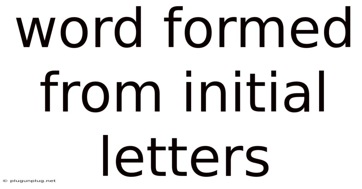 Word Formed From Initial Letters